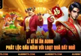 Lì Xì Bí Ẩn AU88 - Phát Lộc Đầu Năm Với Loạt Quà Bất Ngờ